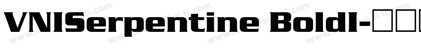 VNISerpentine BoldI字体转换